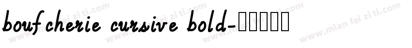 boufcherie cursive bold字体转换